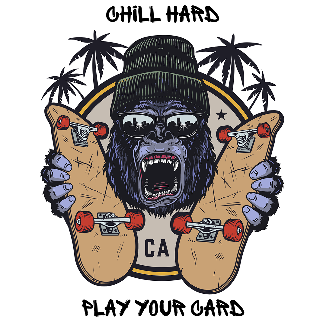 Chill Hard Play Your Card T-Shirt